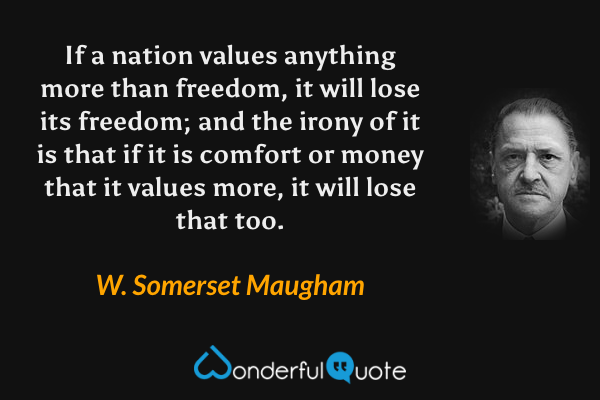 W. Somerset Maugham Quotes - WonderfulQuote