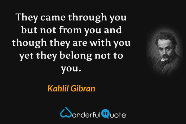 Gibran Khalil Gibran Quotes